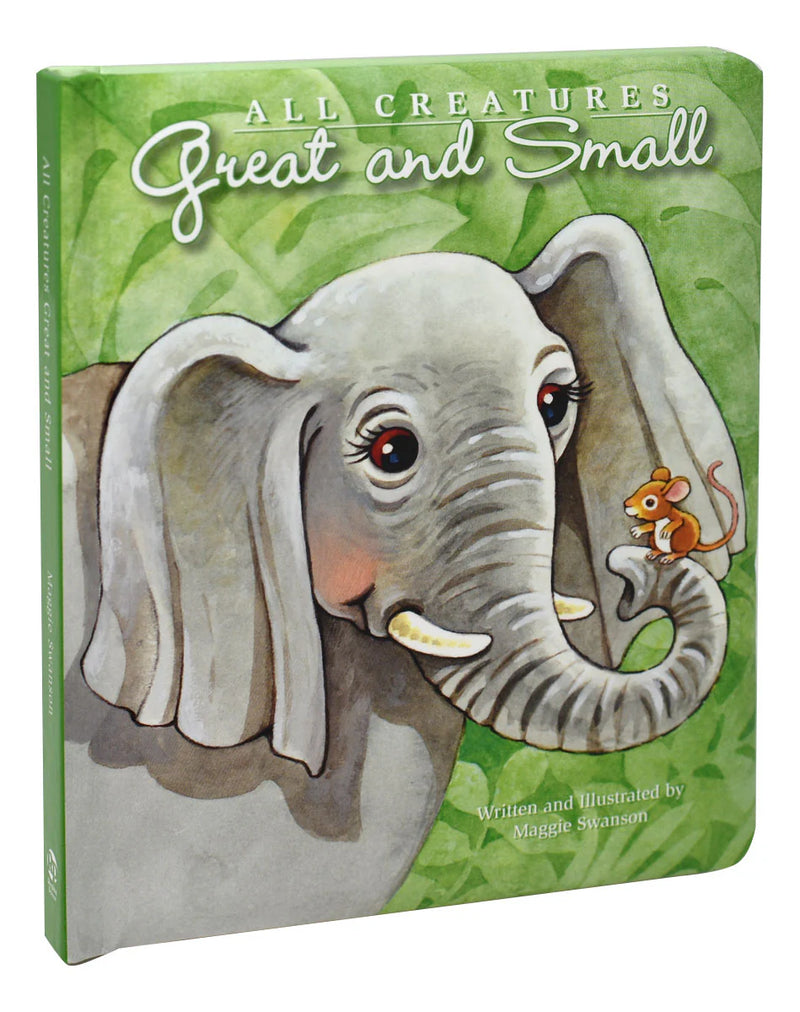 Book cover of 'All Creatures Great and Small' featuring an elephant and mouse illustration on a green background.