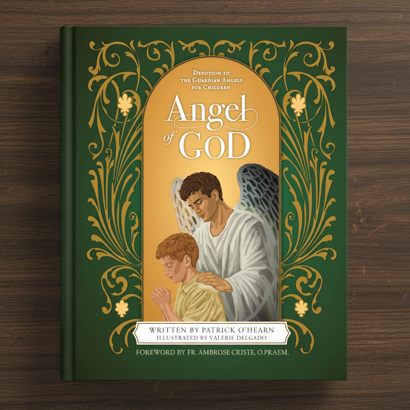 A hardcover children's book titled "Angel of God" lies flat on a dark wood surface. The cover is dark green with ornate gold decorative flourishes and a central illustration showing a winged angel in white clothing with a child in prayer.