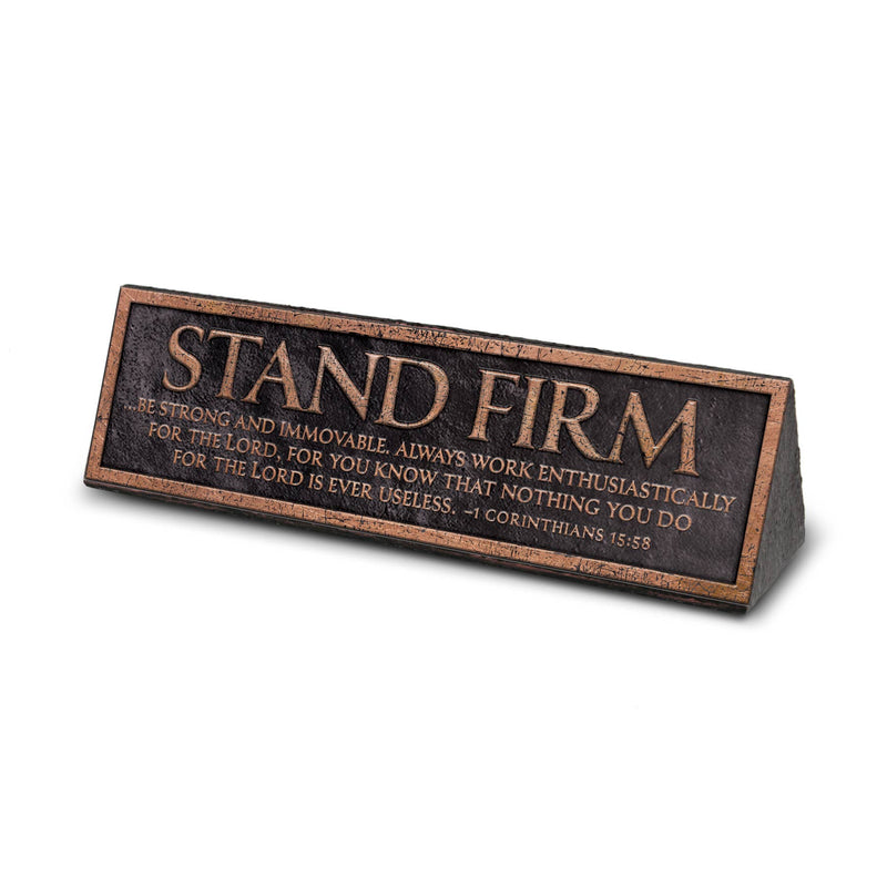 Dicksons Stand Firm Scripture desktop plaque