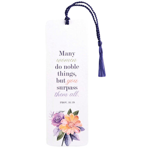 Many Noble Women Proverbs 31:29 Tassel Bookmark