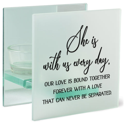 She Is with Us Every Day Memorial LED Tealight Holder