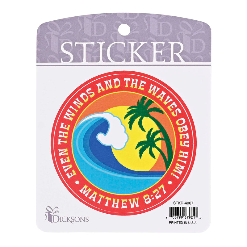 Even the Winds and Waves Obey Him Sticker