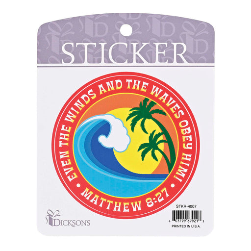 Even the Winds and Waves Obey Him Sticker