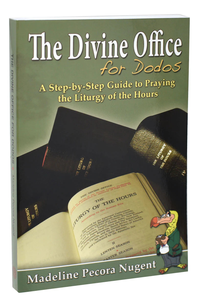 Book titled 'The Divine Office for Dodos' by Madeline Pecora Nugent on a white background