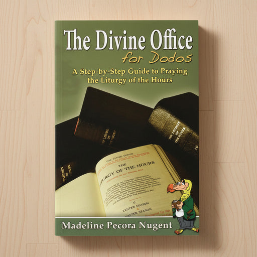 Book titled 'The Divine Office for Dodos' on a wooden surface