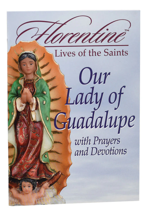 Book cover of 'Our Lady of Guadalupe' with Florentine branding and religious imagery.