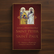 Book cover of 'The Life and Martyrdom of Saint Peter and Saint Paul' on a wooden background