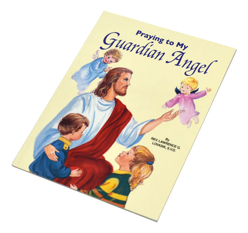 Book cover titled 'Praying to My Guardian Angel' with illustrations of Jesus and children on a yellow background.