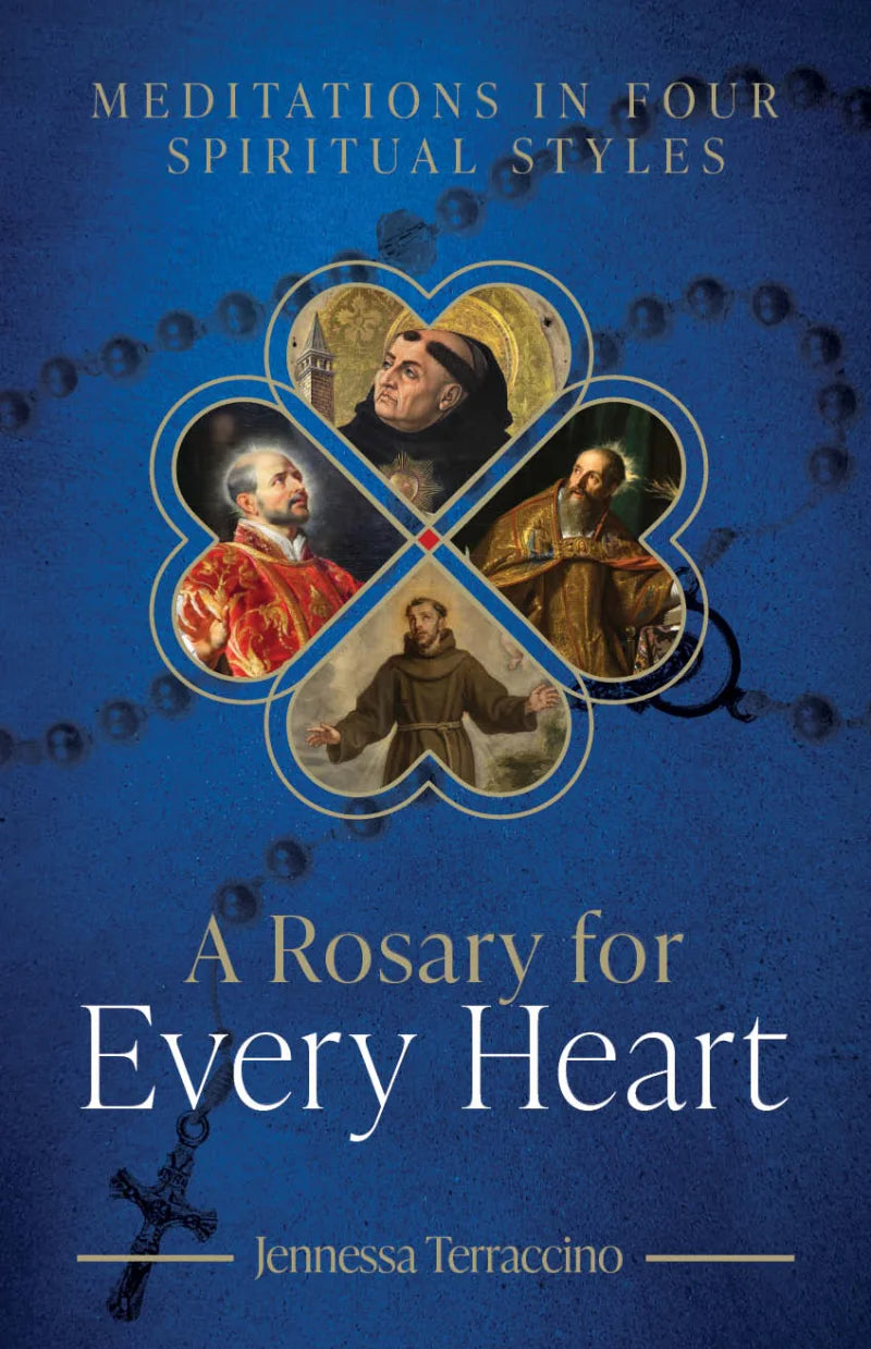 A Rosary for Every Heart: Meditations in Four Spiritual Styles