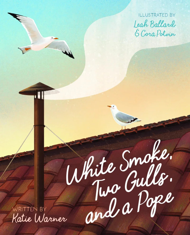 White Smoke, Two Gulls, and a Pope – Catholic Children's Book