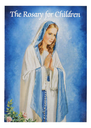 Book cover of 'The Rosary for Children' with a depiction of a woman in a blue and white robe against a blue background.