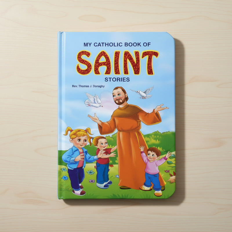 Book titled 'My Catholic Book of Saint Stories' on a wooden surface