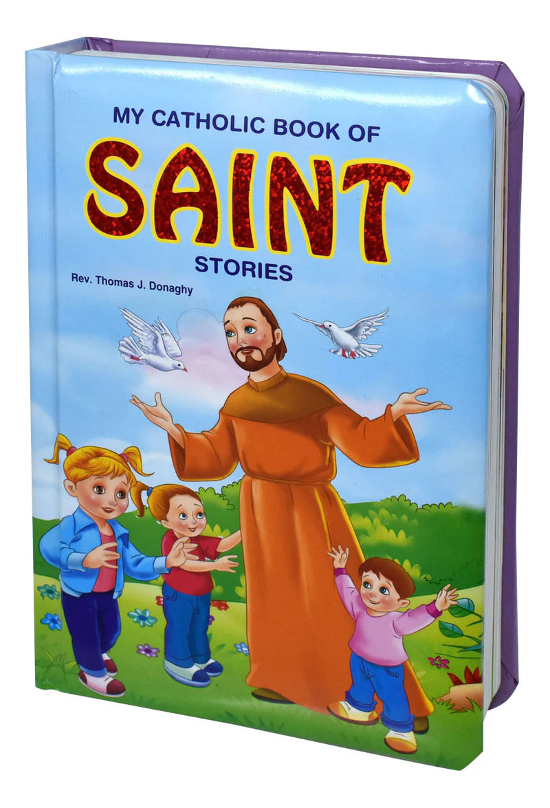 Book titled 'My Catholic Book of Saint Stories' with a colorful cover featuring a saint and children.