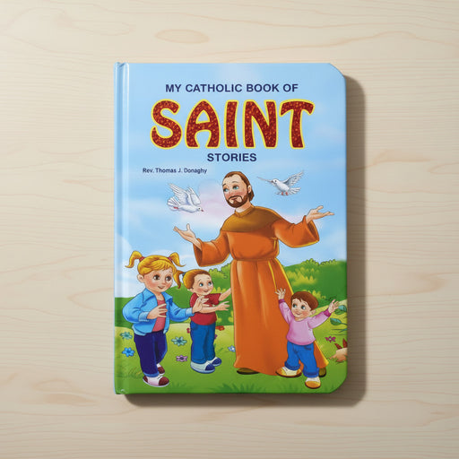 Book titled 'My Catholic Book of Saint Stories' on a wooden surface