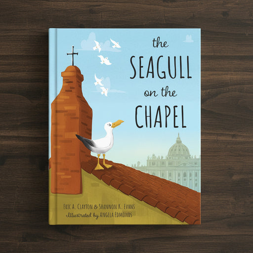 Book cover of 'The Seagull on the Chapel' with a seagull on a chapel roof.