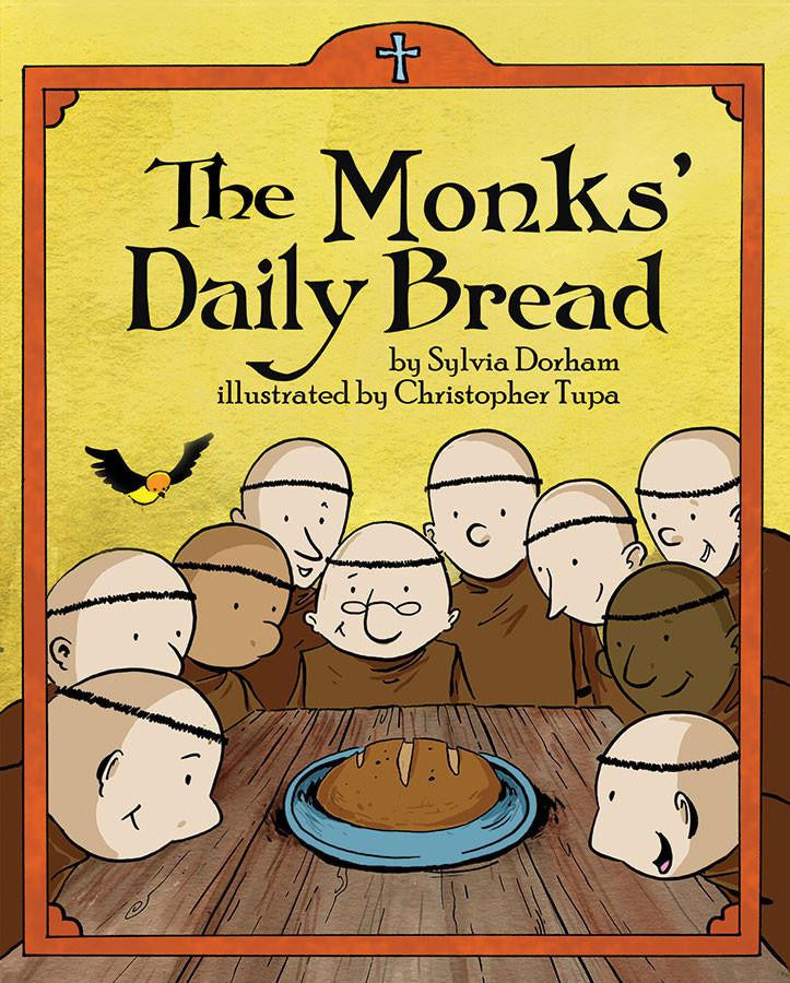 The Monks' Daily Bread | TAN Books