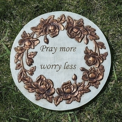 Pray More, Worry Less Stepping Stone 9"D