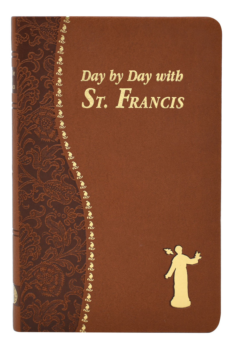 Day By Day With St. Francis – Daily Catholic Devotional Book
