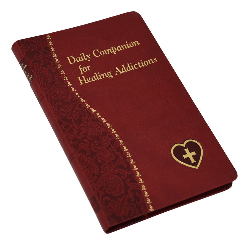 Daily Companion For Healing Addictions by Allan F. Wright