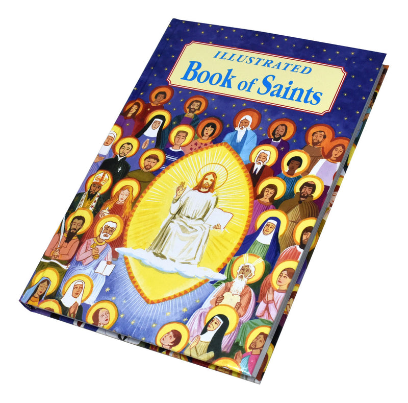 Illustrated Book Of Saints Inspiring Lives In Word And Picture