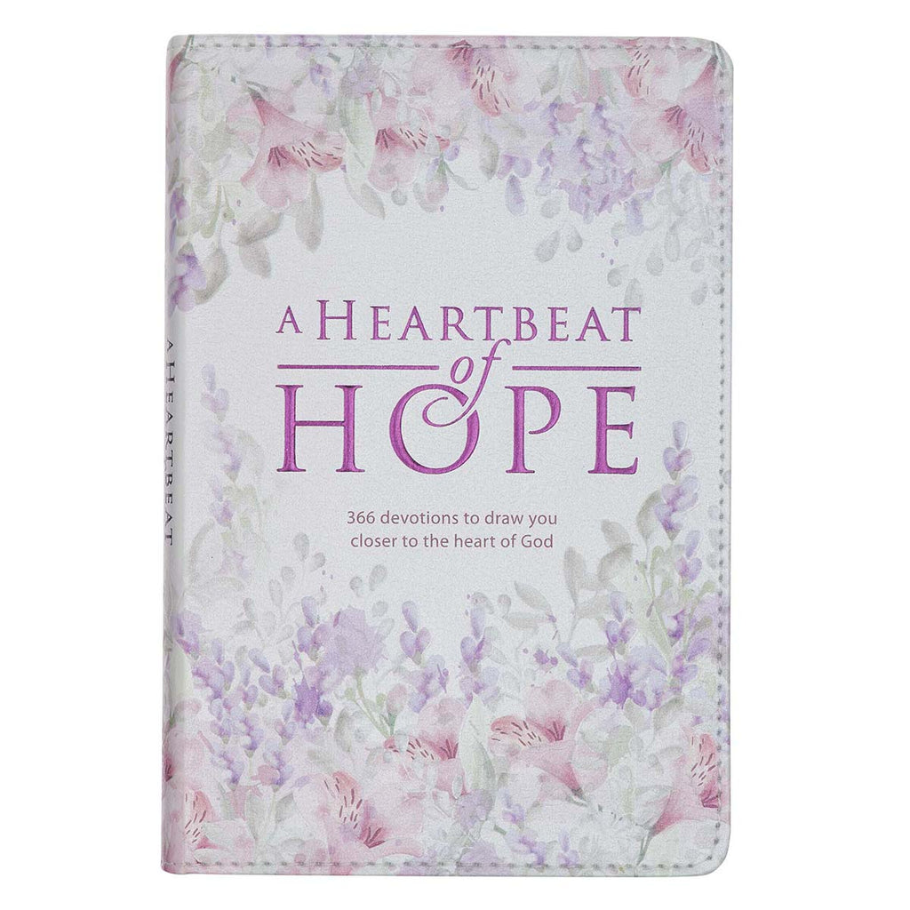 A Heartbeat of Hope Devotional for Women