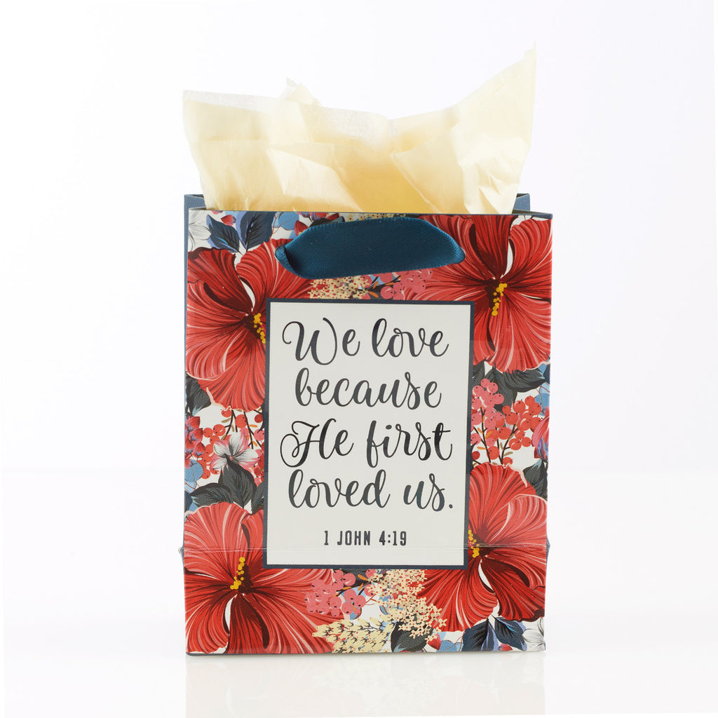 He First Loved Us Extra Small Gift Bag – 1 John 4:19