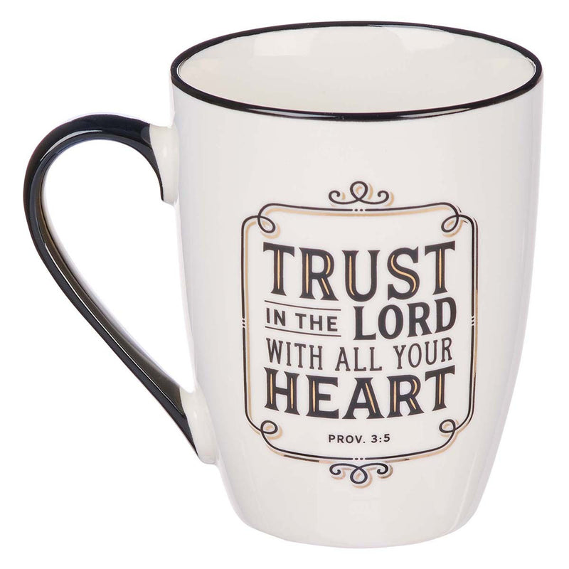 Trust in the LORD Ceramic Mug “ Proverbs 3:5
