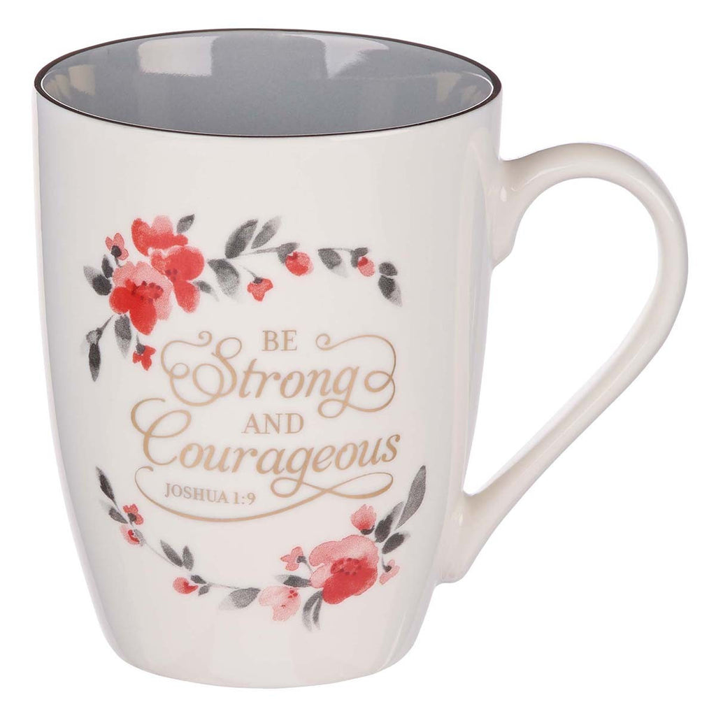 Be Strong & Courageous Ceramic Coffee Mug – Joshua 1:9