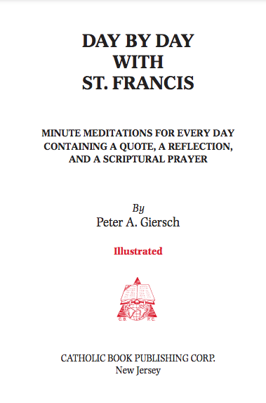 Day By Day With St. Francis – Daily Catholic Devotional Book